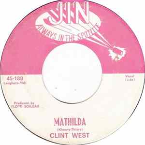 Clint West - I'm Sorry Pillow / Mathilda flac