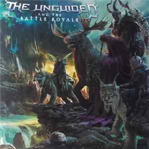 The Unguided - And The Battle Royale flac