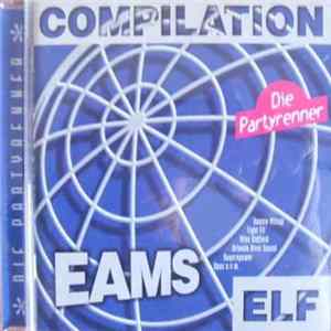 Various - EAMS Compilation Volume Elf - Die Partyrenner flac