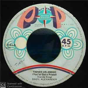 Bazil Alexander - Tienes Un Amigo = You've Got A Friend flac