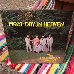 The Messengers Quartet - First Day In Heaven flac