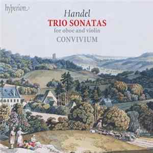 Handel - Convivium - Trio Sonatas For Oboe And Violin flac