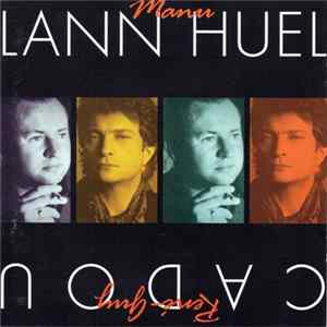 Manu Lann Huel - Manu Lann Huel ‎– Chante René-Guy Cadou flac