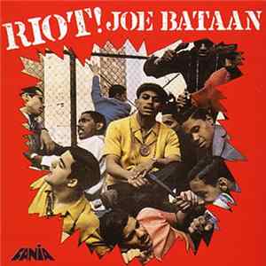 Joe Bataan - Riot! flac