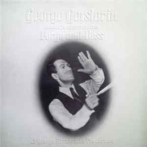 George Gershwin - Gershwin Conducts Excerpts From Porgy And Bess flac