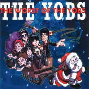 The Yobs - The Worst Of The Yobs flac