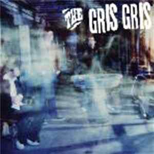 The Gris Gris - The Gris Gris flac