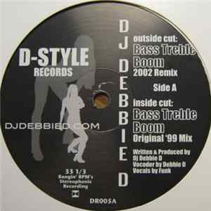 DJ Debbie D - Bass, Treble, Boom flac