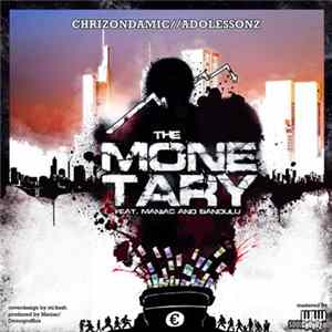 Chrizondamic - The Monetary flac