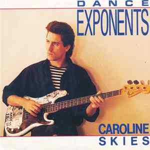 Dance Exponents - Caroline Skies flac