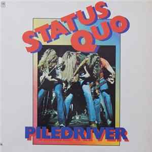 Status Quo - Piledriver flac