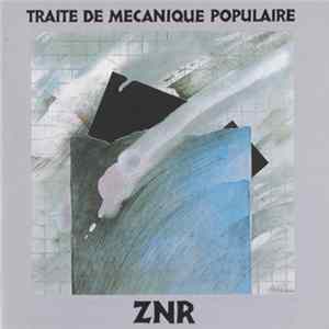 ZNR - Traité De Mécanique Populaire flac