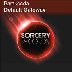 Barakooda - Default Gateway flac