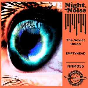 The Soviet Union - Emptyhead flac