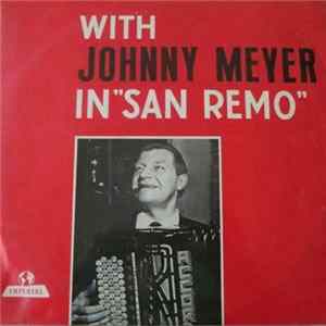 Johnny Meyer - With Johnny Meyer In "San Remo" flac