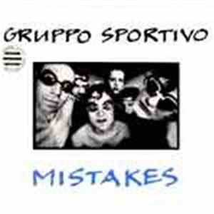 Gruppo Sportivo - Mistakes flac