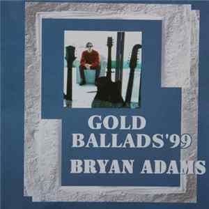 Bryan Adams - Gold Ballads '99 flac