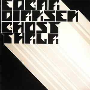 Edgar Dirksen - Ghost / Thrlr flac