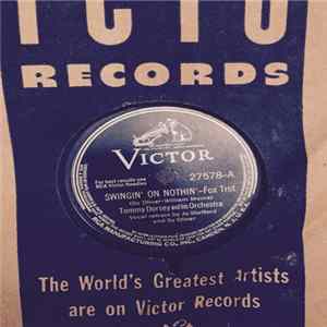 Tommy Dorsey And His Orchestra - Swingin' On Nothin' - Fox Trot flac