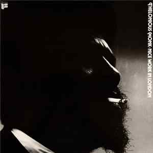 Thelonious Monk - Nice Work In London flac