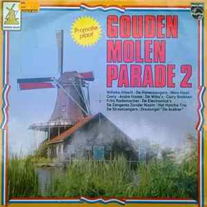 Various - Gouden Molen Parade 2 flac