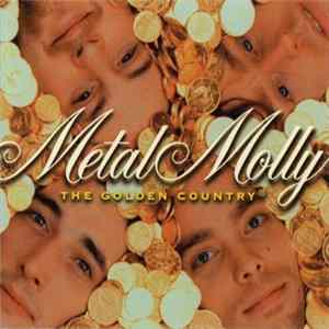 Metal Molly - The Golden Country® flac