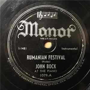 John Bock - Rumanian Festival / Balkan Festival flac