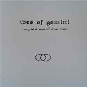 Ides Of Gemini - Complete Works 2010-2013 flac