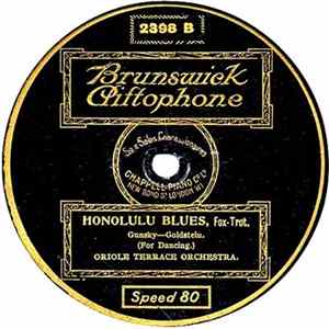 Gene Rodemich's Orchestra / Oriole Terrace Orchestra - Without You / Honolulu Blues flac