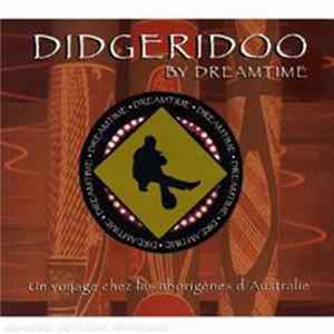 Dreamtime - Didgeridoo flac