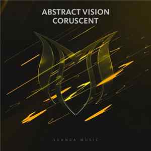 Abstract Vision - Coruscent flac