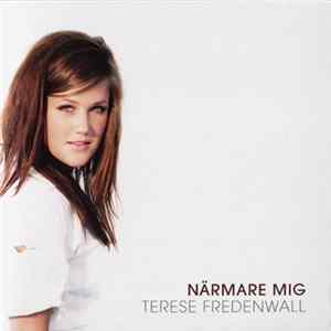 Terese Fredenwall - Närmare Mig flac