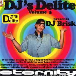 DJ Brisk - DJ's Delite Volume 3 flac
