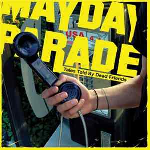 Mayday Parade - Tales Told By Dead Friends flac