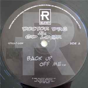 Doctor Dre & Ed Lover - Back Up Off Me flac