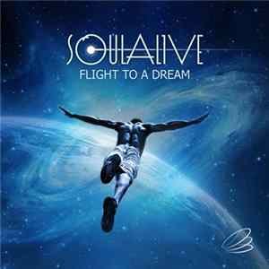 SoulAlive - Flight To A Dream flac