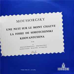 Mussorgsky, Philharmonia Orchestra, Walter Susskind - Une Nuit Sur Le Mont Chauve / La Foire De Sorotchinski / Khovantchina flac