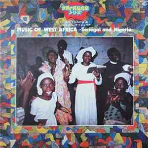 Various - Music Of West Africa - Sénégal & Nigeria flac
