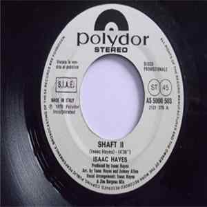 Isaac Hayes - Shaft II / Zeke The Freak flac