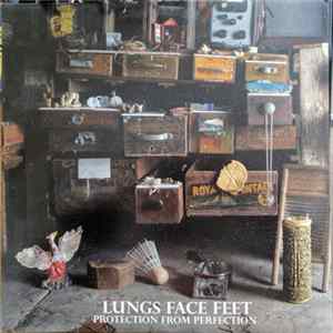 Lungs Face Feet - Protection From Perfection flac
