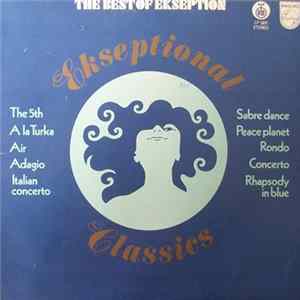 Ekseption - The Best Of Ekseption - Ekseptional Classics flac