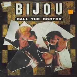 Bijou - Call The Doctor flac