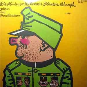 Jaroslav Hašek - Die Abenteuer Des Braven Soldaten Schwejk (2. Folge) flac