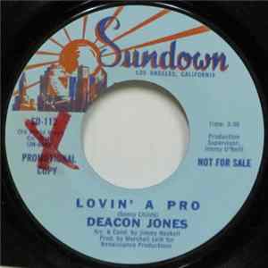 Deacon Jones - Lovin' A Pro / Play The Game flac