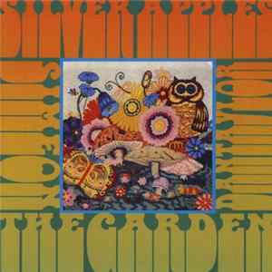 Silver Apples - The Garden flac