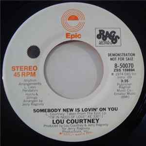 Lou Courtney - Somebody New Is Lovin' On You flac