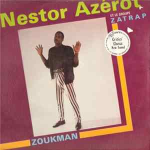Nestor Azérot Et Le Groupe Zatrap - Zoukman flac
