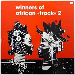 Various - Winners Of African "Track" 2 flac