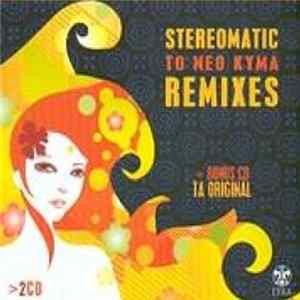 Stereomatic - Remixes - Το Νέο Κύμα flac