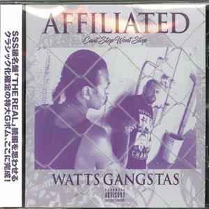 Watts Gangstas - Affiliated (Can't Stop Won't Stop) flac